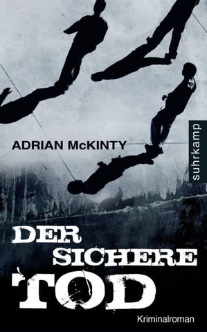Der sichere Tod - Kriminalroman (Dead-Trilogie 1)