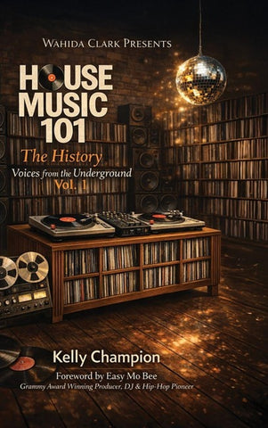 House Music 101 THE HISTORY