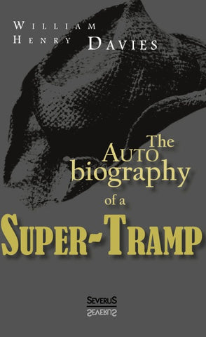 The Autobiography of a Super-Tramp