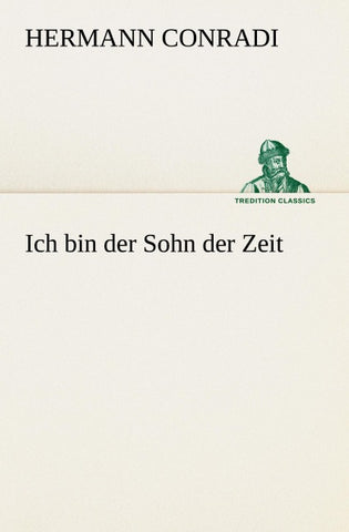 Ich bin der Sohn der Zeit