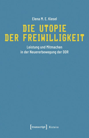 Die Utopie der Freiwilligkeit