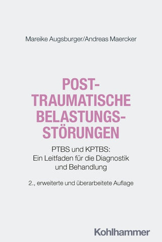 Posttraumatische Belastungsstörungen