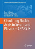 Circulating Nucleic Acids in Serum and Plasma – CNAPS IX