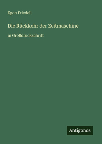 Die Rückkehr der Zeitmaschine