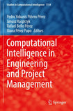 Computational Intelligence in Engineering and Project Management