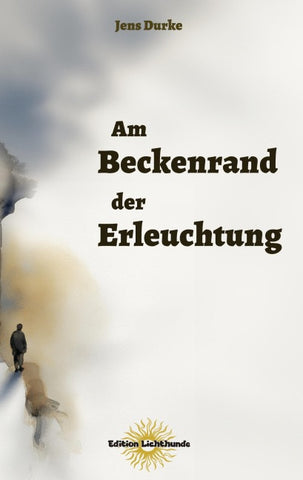 Am Beckenrand der Erleuchtung
