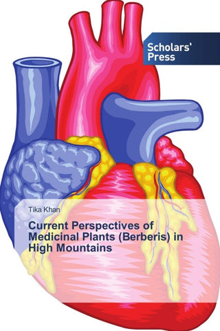 Current Perspectives of Medicinal Plants (Berberis) in High Mountains