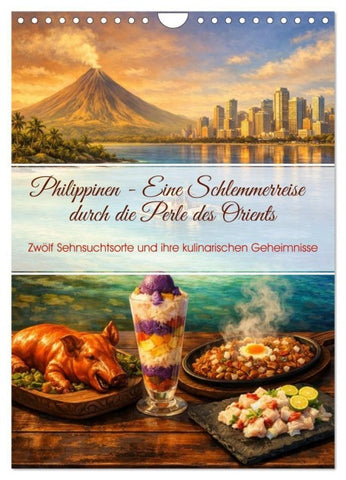Philippinen - Eine Schlemmerreise durch die Perle des Orients (Wandkalender 2027 DIN A4 hoch), CALVENDO Monatskalender