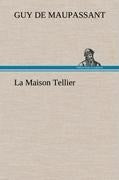 La Maison Tellier