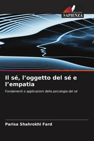 Il sé, l'oggetto del sé e l'empatia