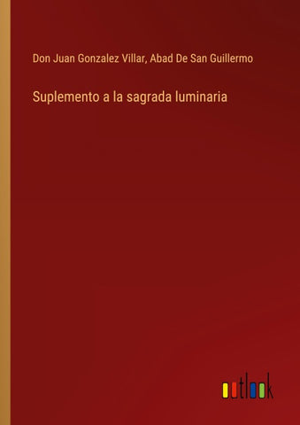 Suplemento a la sagrada luminaria