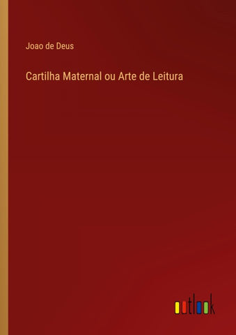 Cartilha Maternal ou Arte de Leitura