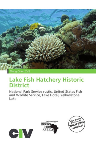 Lake Fish Hatchery Historic District