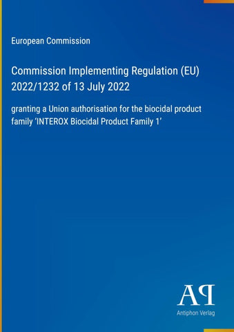 Commission Implementing Regulation (EU) 2022/1232 of 13 July 2022