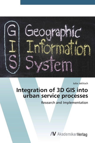 Integration of 3D GIS into urban service processes