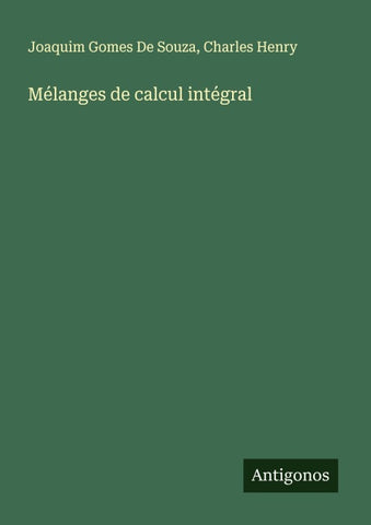 Mélanges de calcul intégral