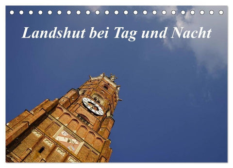 Landshut bei Tag und Nacht (Tischkalender 2027 DIN A5 quer), CALVENDO Monatskalender