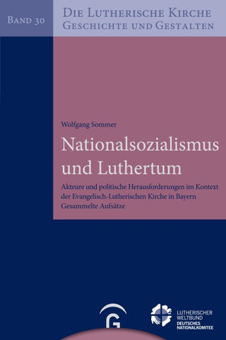 Nationalsozialismus und Luthertum