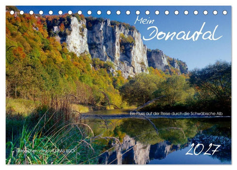 Mein Donautal (Tischkalender 2027 DIN A5 quer), CALVENDO Monatskalender