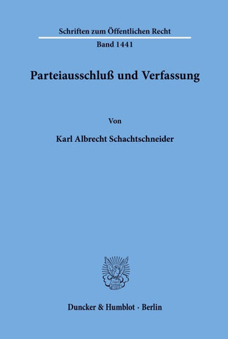 Parteiausschluß und Verfassung.