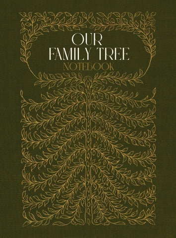Our Family Tree Notebook