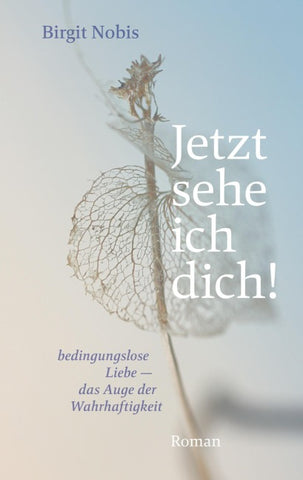 Jetzt sehe ich dich!