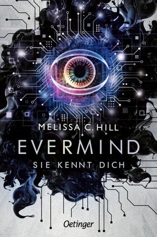 Evermind. Sie kennt dich