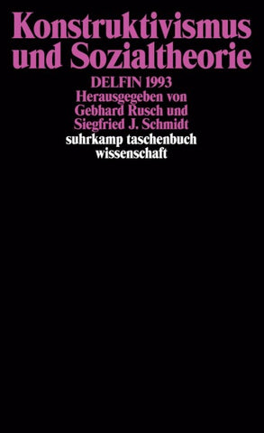 Konstruktivismus und Sozialtheorie