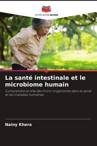 La santé intestinale et le microbiome humain