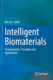 Intelligent Biomaterials