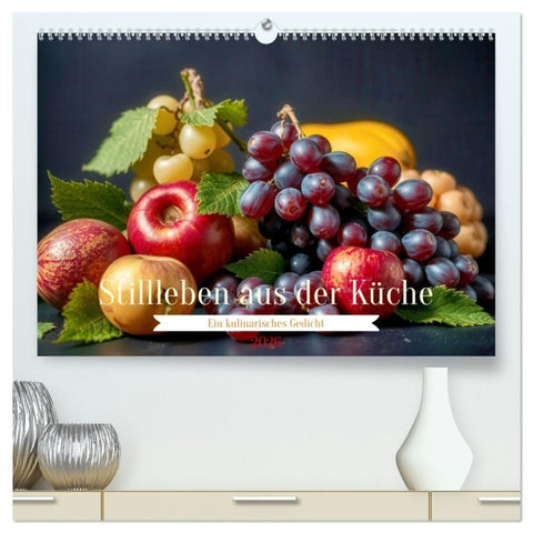 Stillleben aus der Küche (hochwertiger Premium Wandkalender 2026 DIN A2 quer), Kunstdruck in Hochglanz