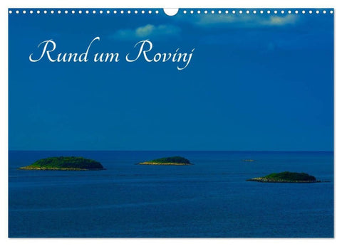 Rund um Rovinj (Wandkalender 2027 DIN A3 quer), CALVENDO Monatskalender