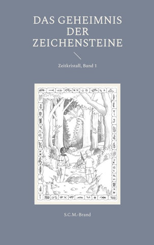 Das Geheimnis der Zeichensteine