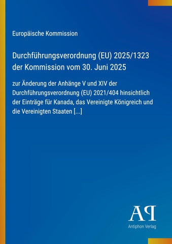 Durchführungsverordnung (EU) 2025/1323 der Kommission vom 30. Juni 2025