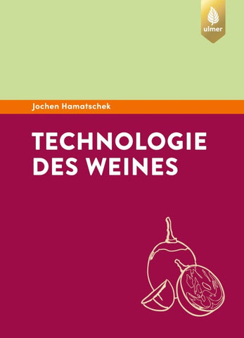 Technologie des Weines