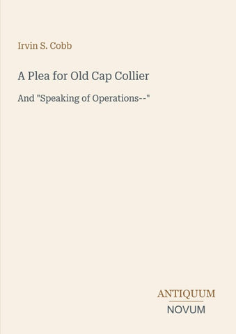 A Plea for Old Cap Collier