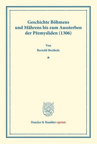 Geschichte Böhmens und Mährens