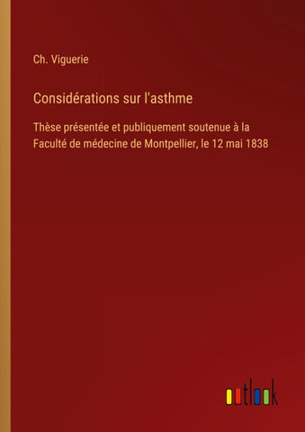 Considérations sur l'asthme