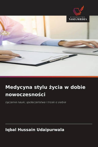 Medycyna stylu ¿ycia w dobie nowoczesno¿ci