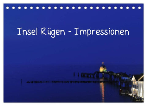 Insel Rügen - Impressionen (Tischkalender 2026 DIN A5 quer), CALVENDO Monatskalender