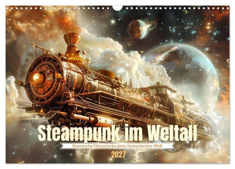 Steampunk im Weltall (Wandkalender 2027 DIN A3 quer), CALVENDO Monatskalender