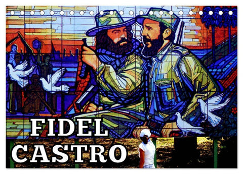 FIDEL CASTRO (Tischkalender 2026 DIN A5 quer), CALVENDO Monatskalender