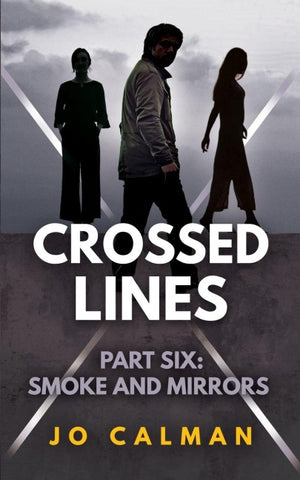 Crossed Lines Part Six