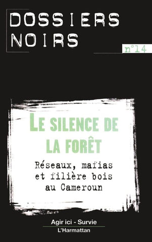 LE SILENCE DE LA FORÊT