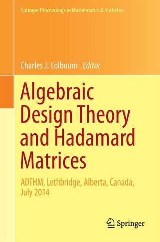 Algebraic Design Theory and Hadamard Matrices
