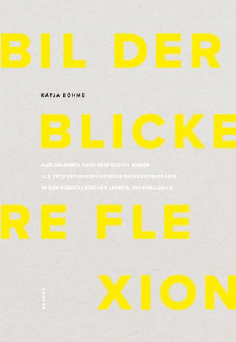 Bilder – Blicke – Reflexion