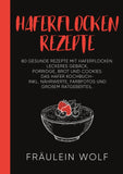 HAFERFLOCKEN REZEPTE
