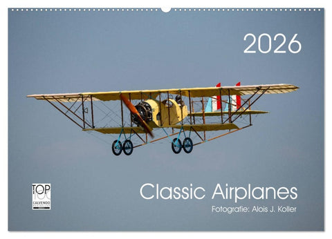 Classic Airplanes (Wandkalender 2026 DIN A2 quer), CALVENDO Monatskalender