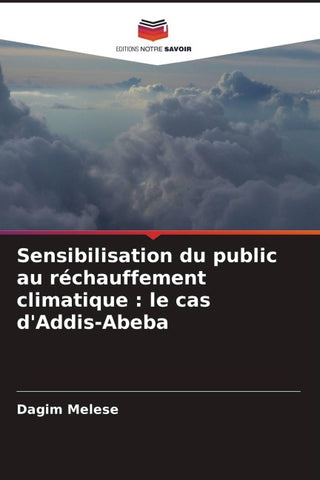 Sensibilisation du public au réchauffement climatique : le cas d'Addis-Abeba