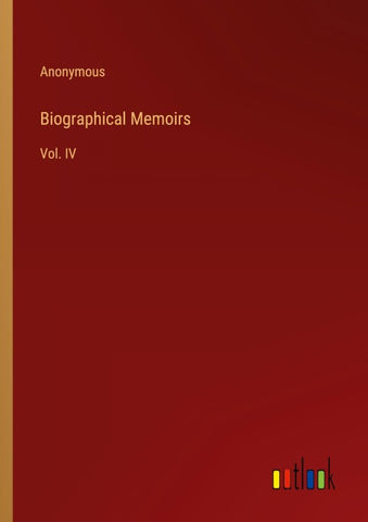 Biographical Memoirs